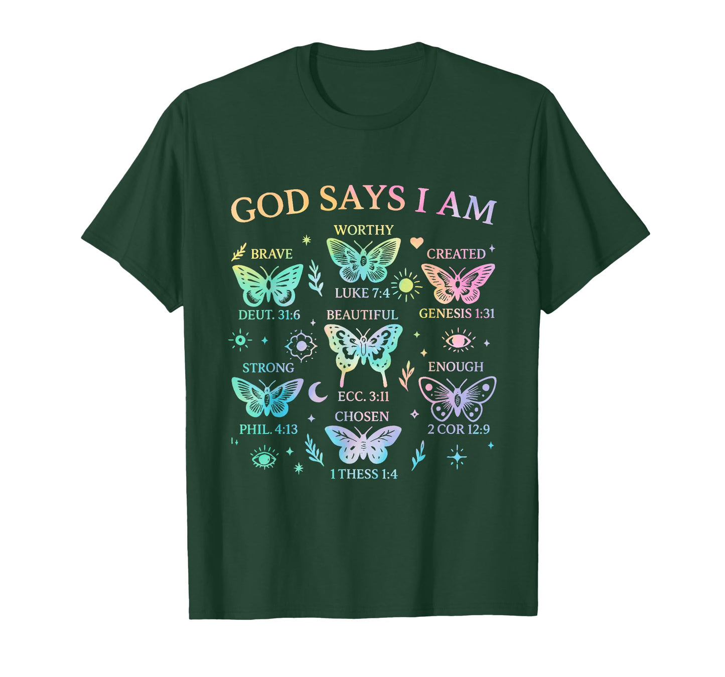 God Says I Am Butterfly Christian Women Girls Kids Religious T-Shirt