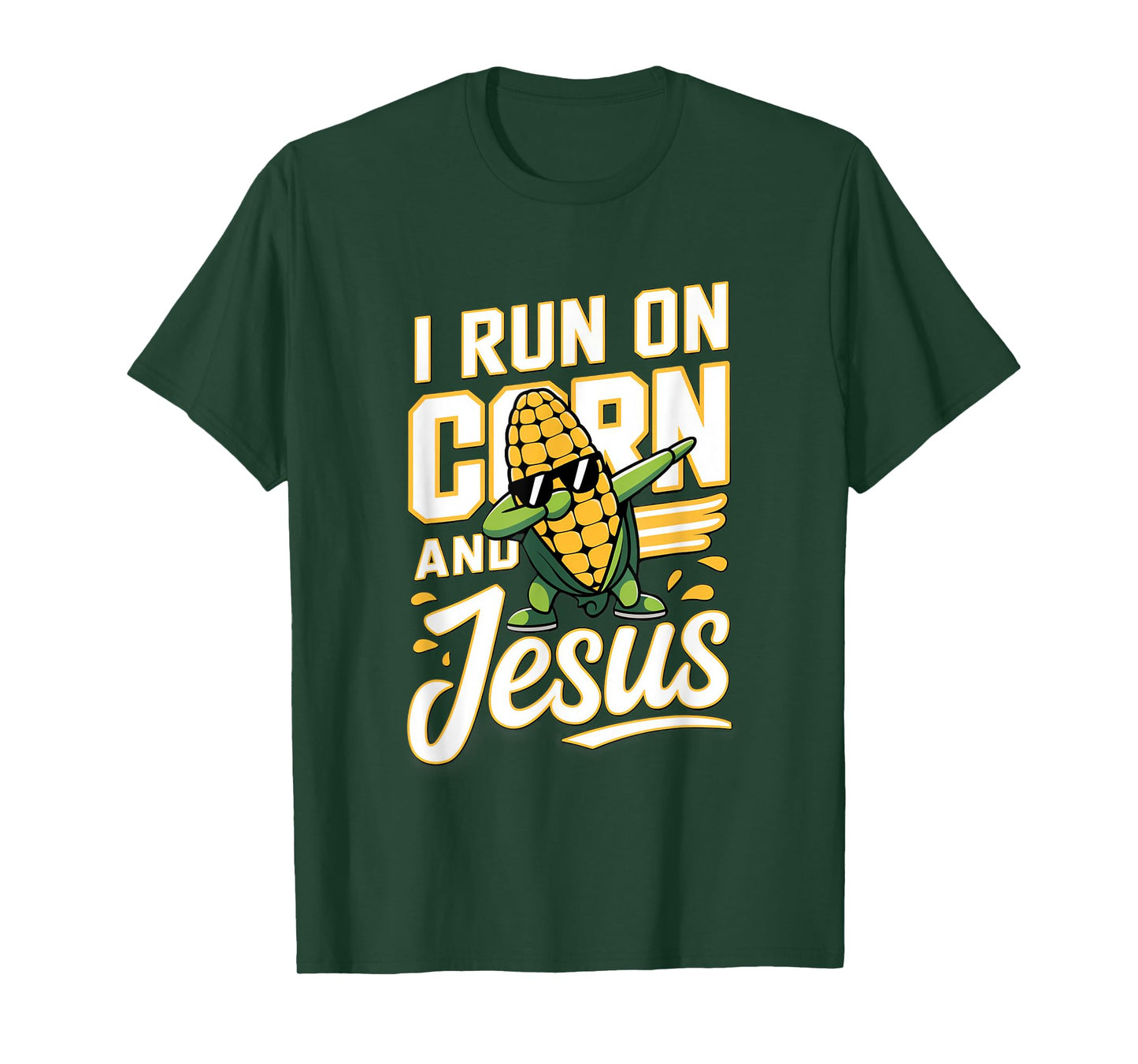 Corn Cob I run on Corn and Jesus Funny Corn T-Shirt