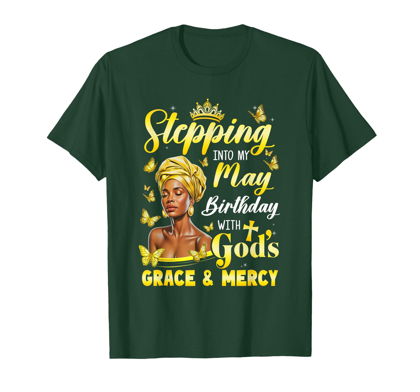Stepping Into My May Birthday Afro Woman Religious Bday T-Shirt