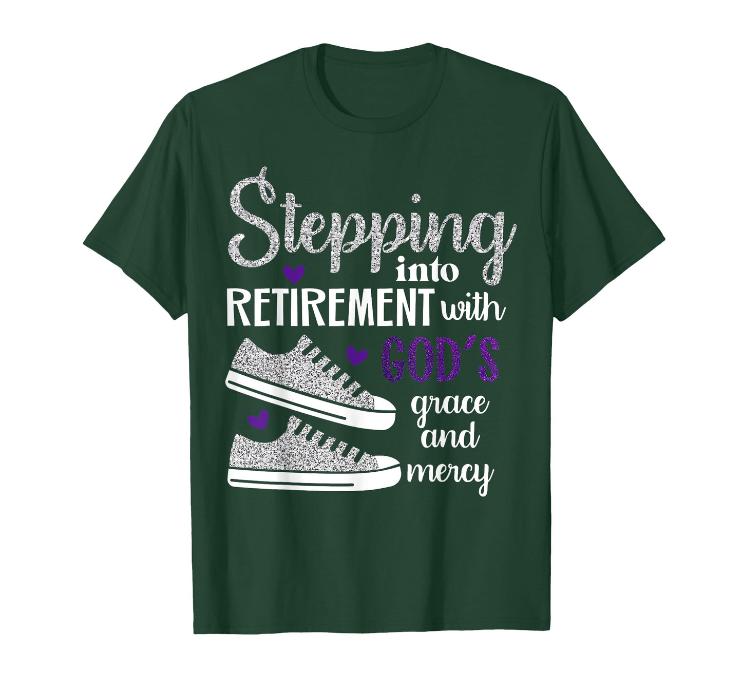 Stepping Into My Retirement With God's Grace And Mercy T-Shirt