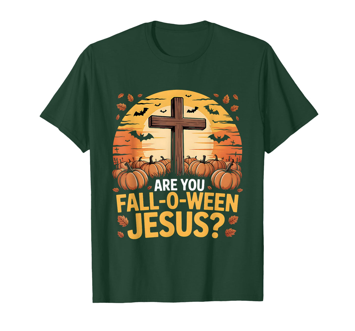 are You Fall Oween Jesus Halloween Christ T-Shirt