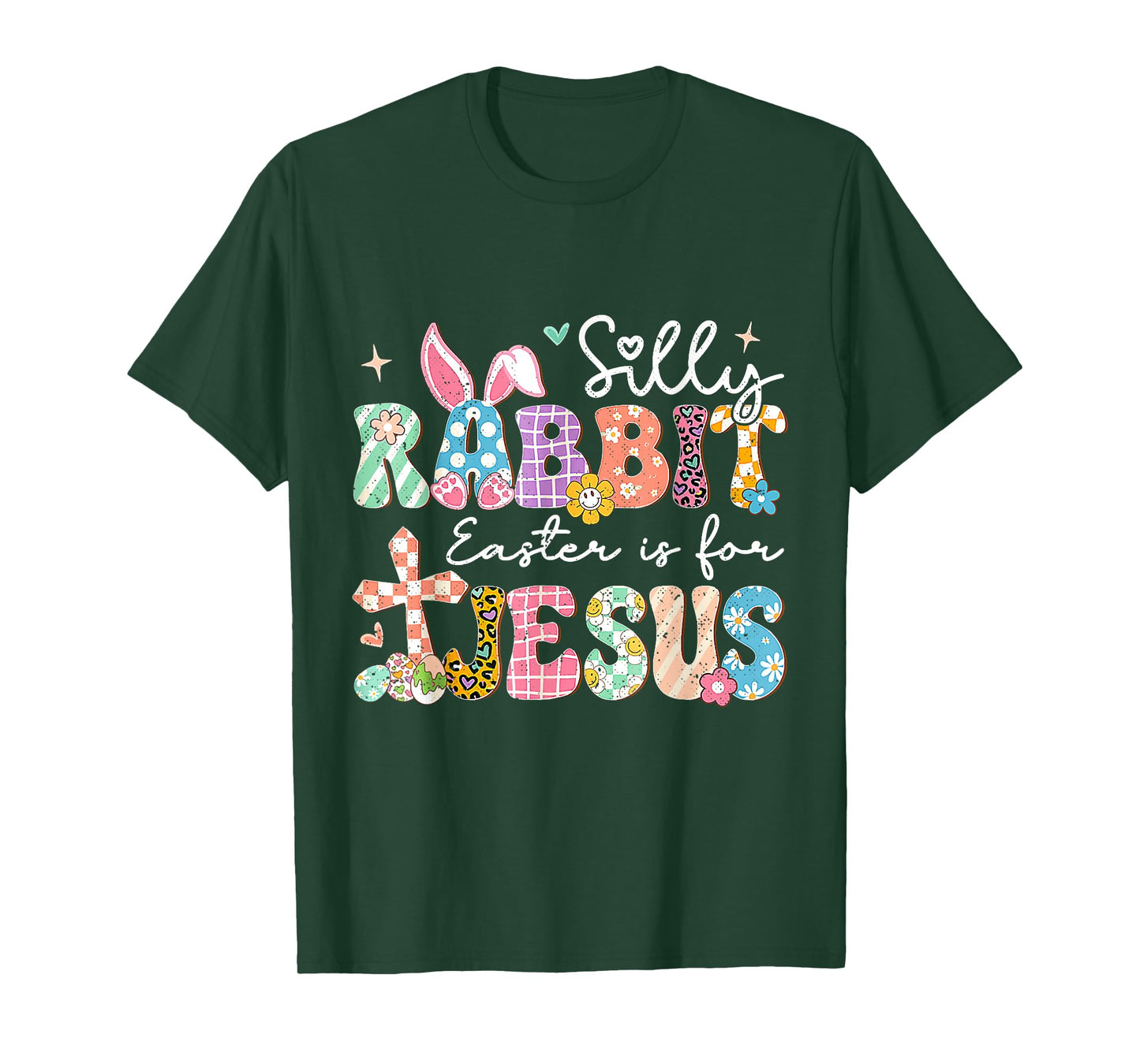 Silly Rabbit Easter Is For Jesus Cute Bunny Christian Faith T-Shirt