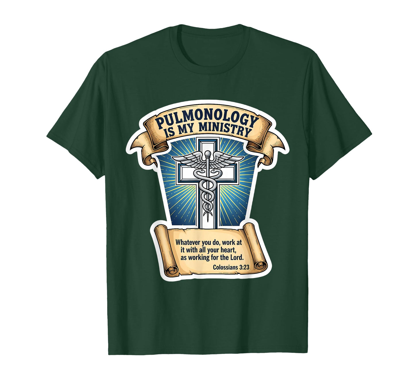 Christian Pulmonologist Pulmonology is My Ministry Doctor T-Shirt