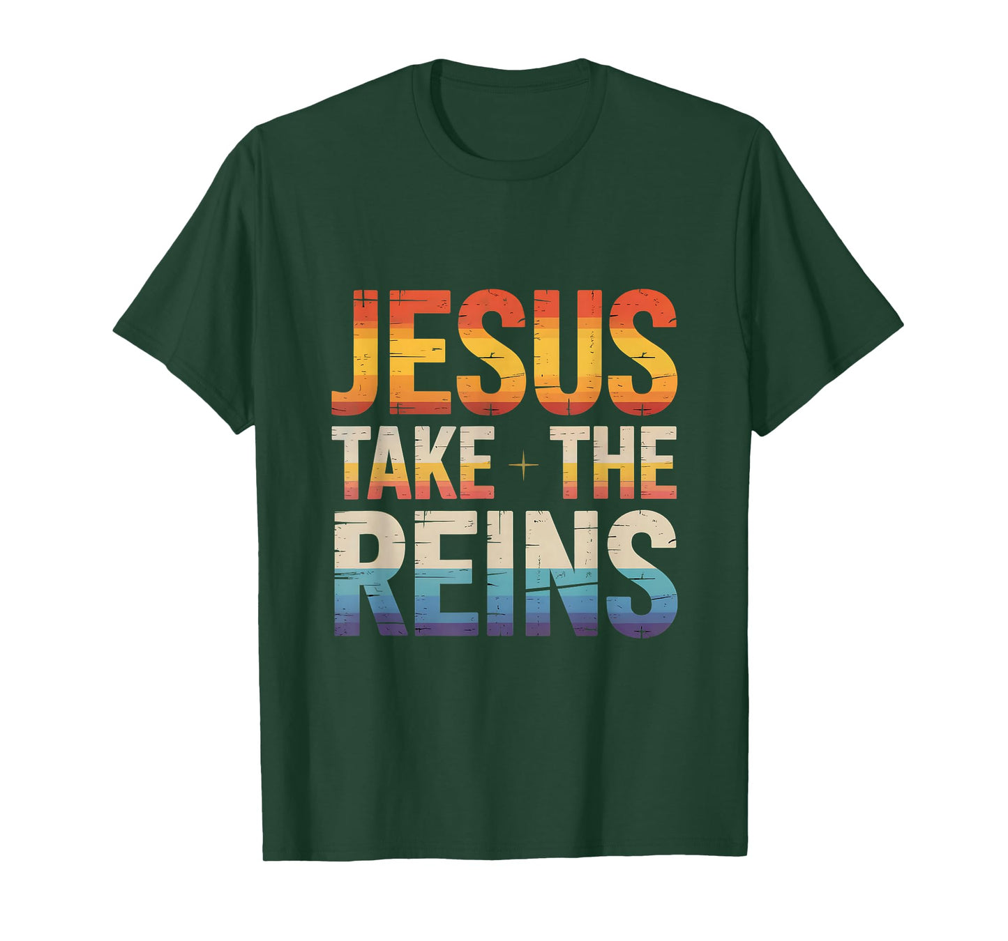 Jesus Take The Reins - Inspirational Christian Surrender T-Shirt