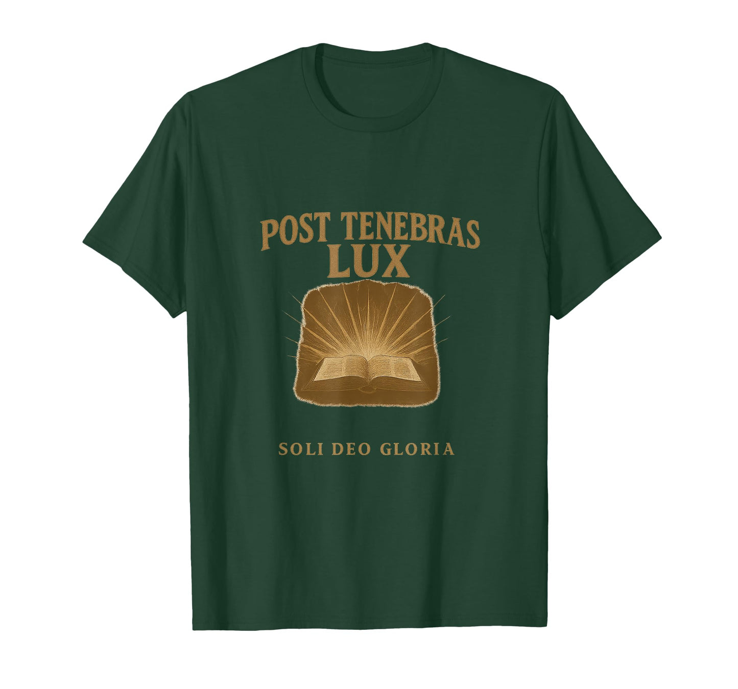 “Post Tenebras Lux” - After Darkness, Light T-Shirt