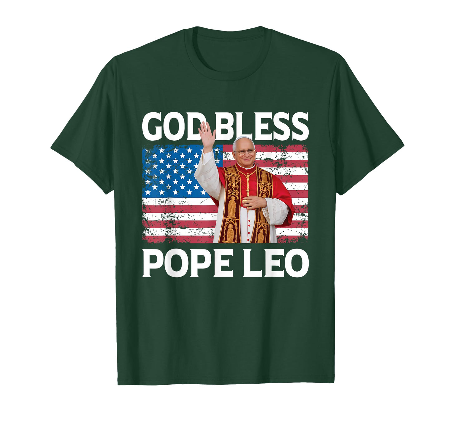 God Bless Pope Leo US Pope Leo XIV T-Shirt