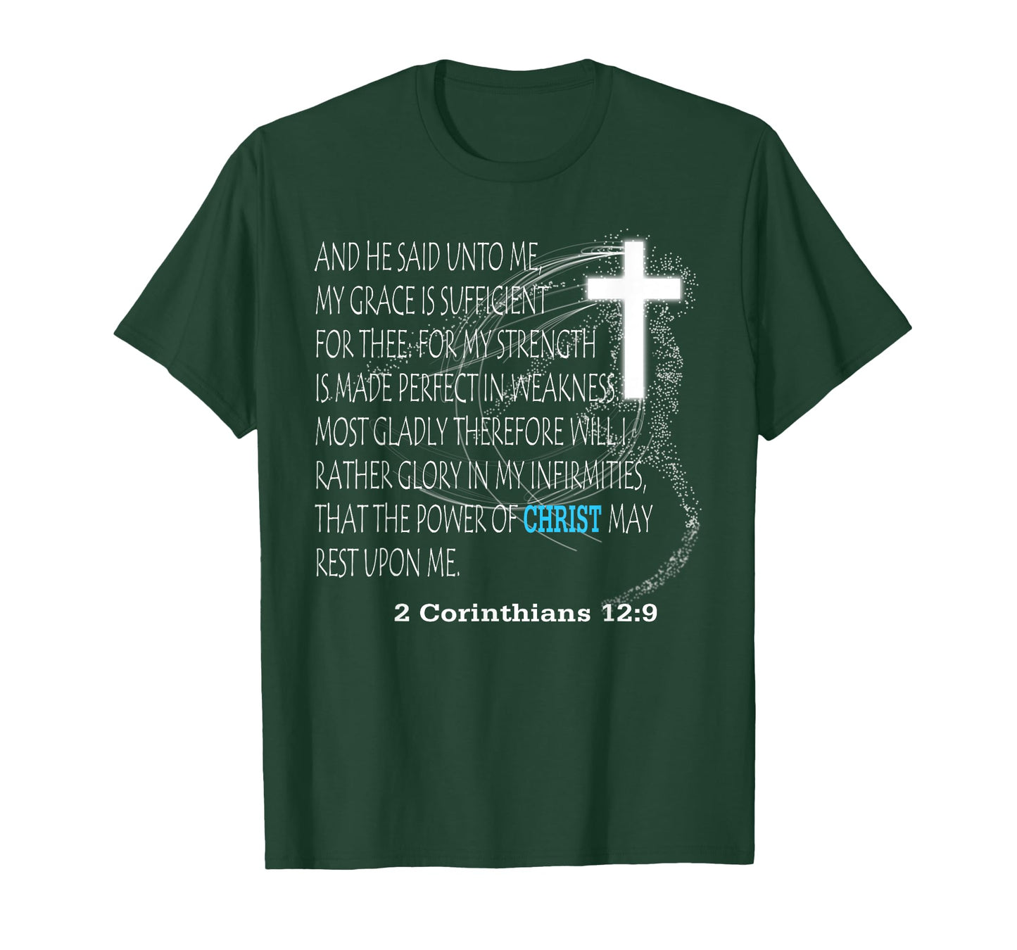 2 Corinthians 12:9 T-Shirt