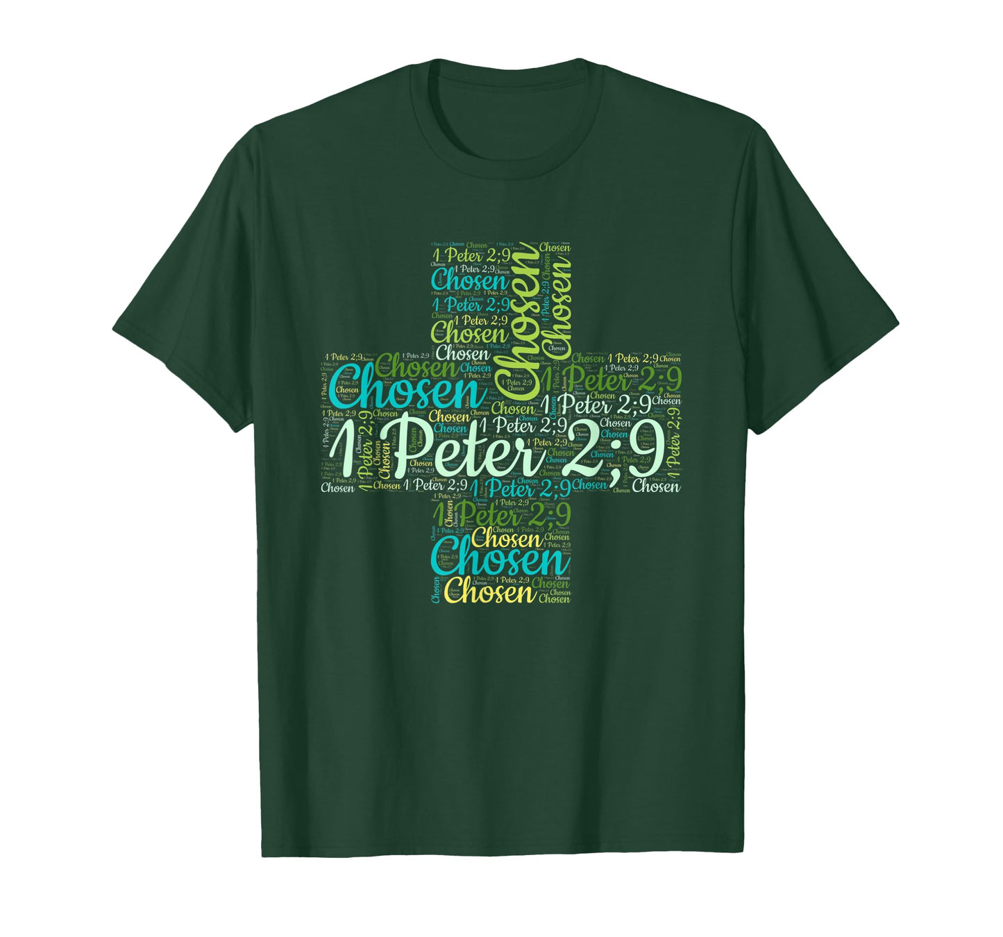 Chosen 1 Peter 2:9, Chosen Shirt, Christian Shirts, Christ T-Shirt
