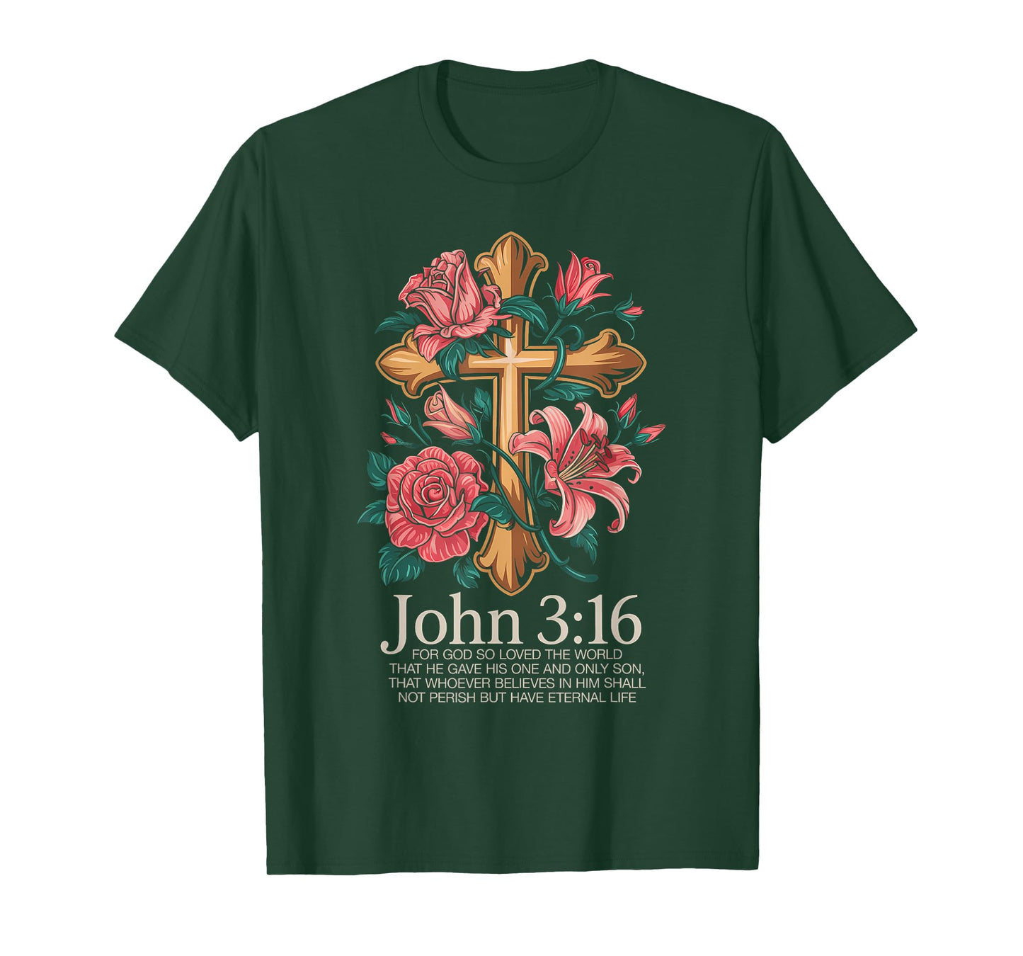 John 3:16 Scripture Christian for Faithful Christian T-Shirt