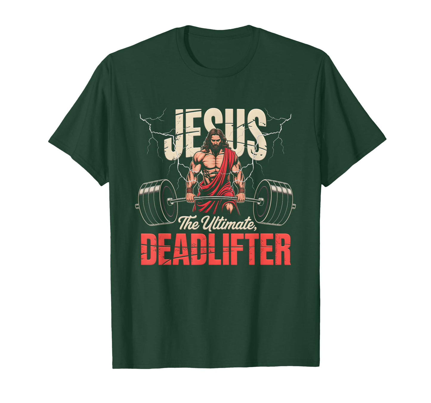 Religious Christian Workout Gym Jesus The Ultimate Deadlift T-Shirt