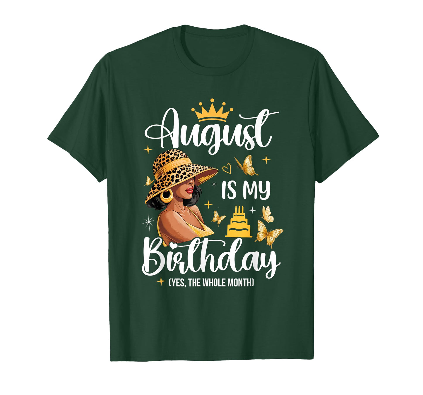 August is My Birthday African American Woman Birthday Queen T-Shirt