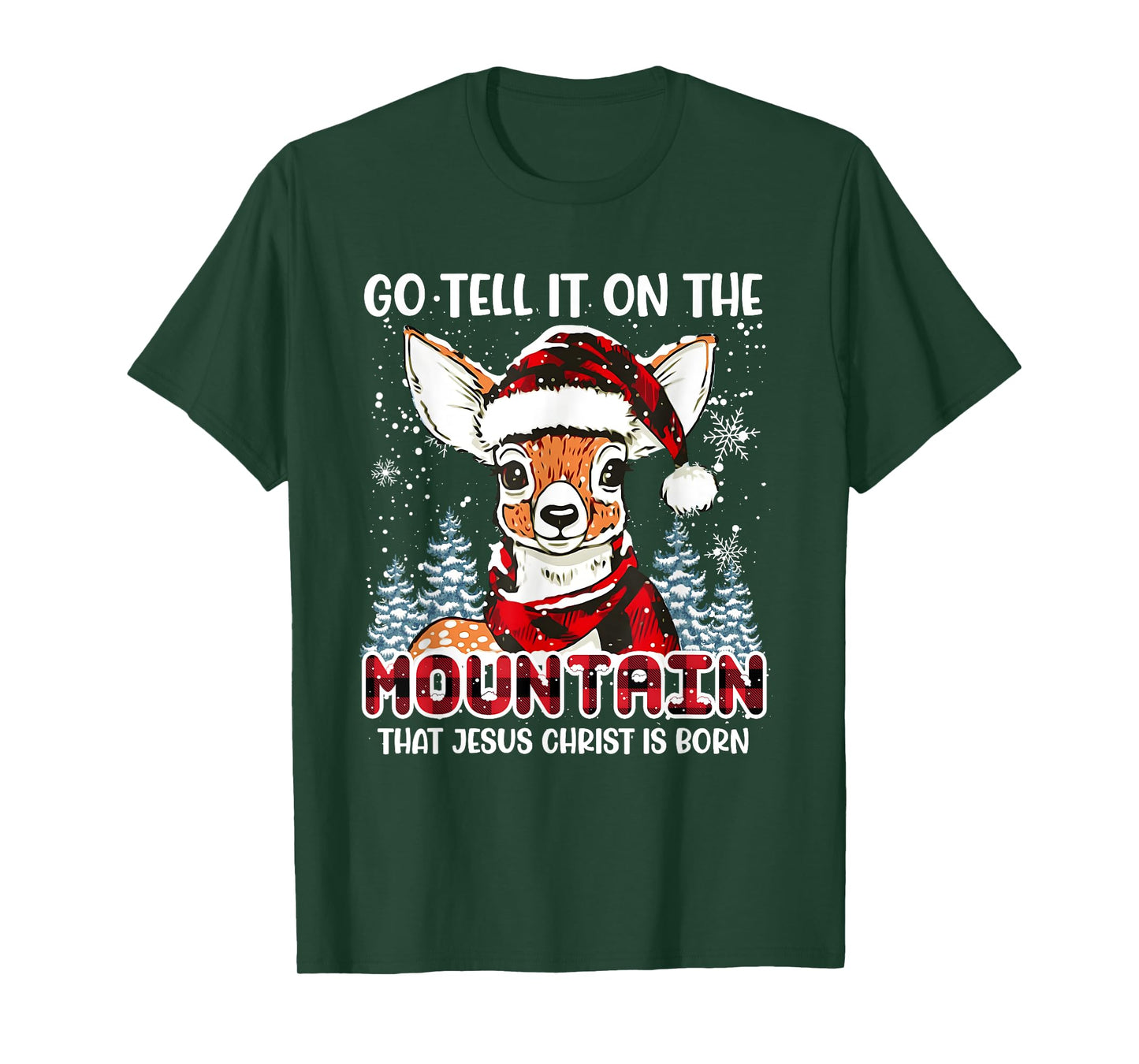 Reindeer Go Tell It On The Mountain Christ Funny Christmas T-Shirt