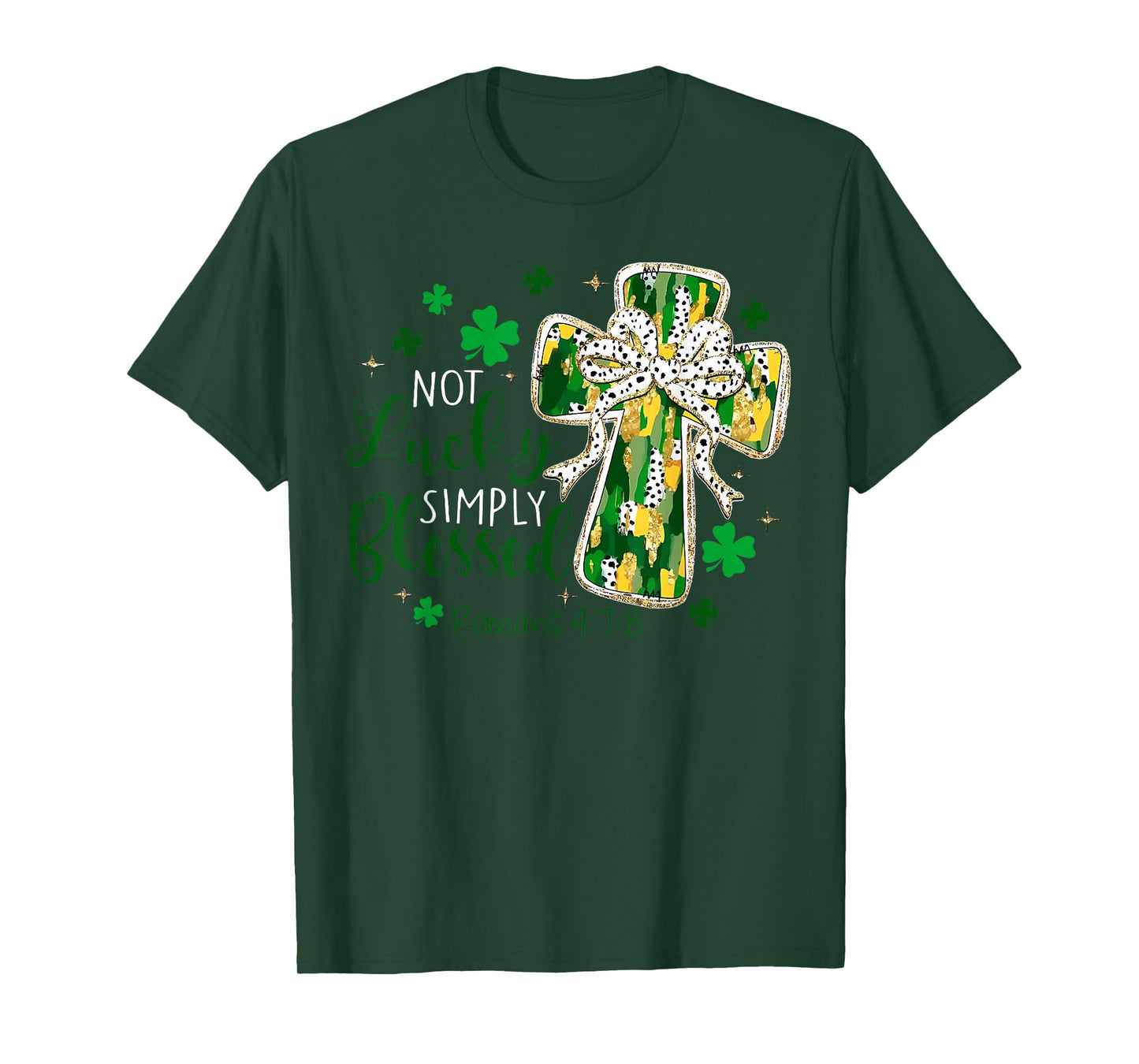 Not Lucky Simply Blessed Coquette Bow Cross St Patrick's Day T-Shirt