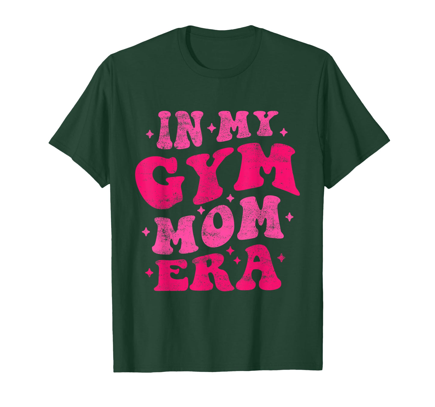 In My Gym Mom Era Funny Workout Fitness Gym Mom Mothers Day T-Shirt