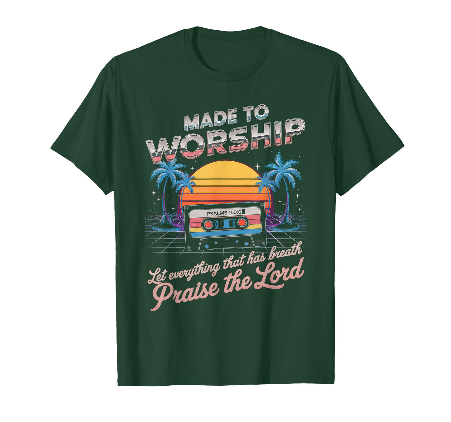 Worship Tshirt Christian Music Retro Cassette Psalms 150:6 T-Shirt