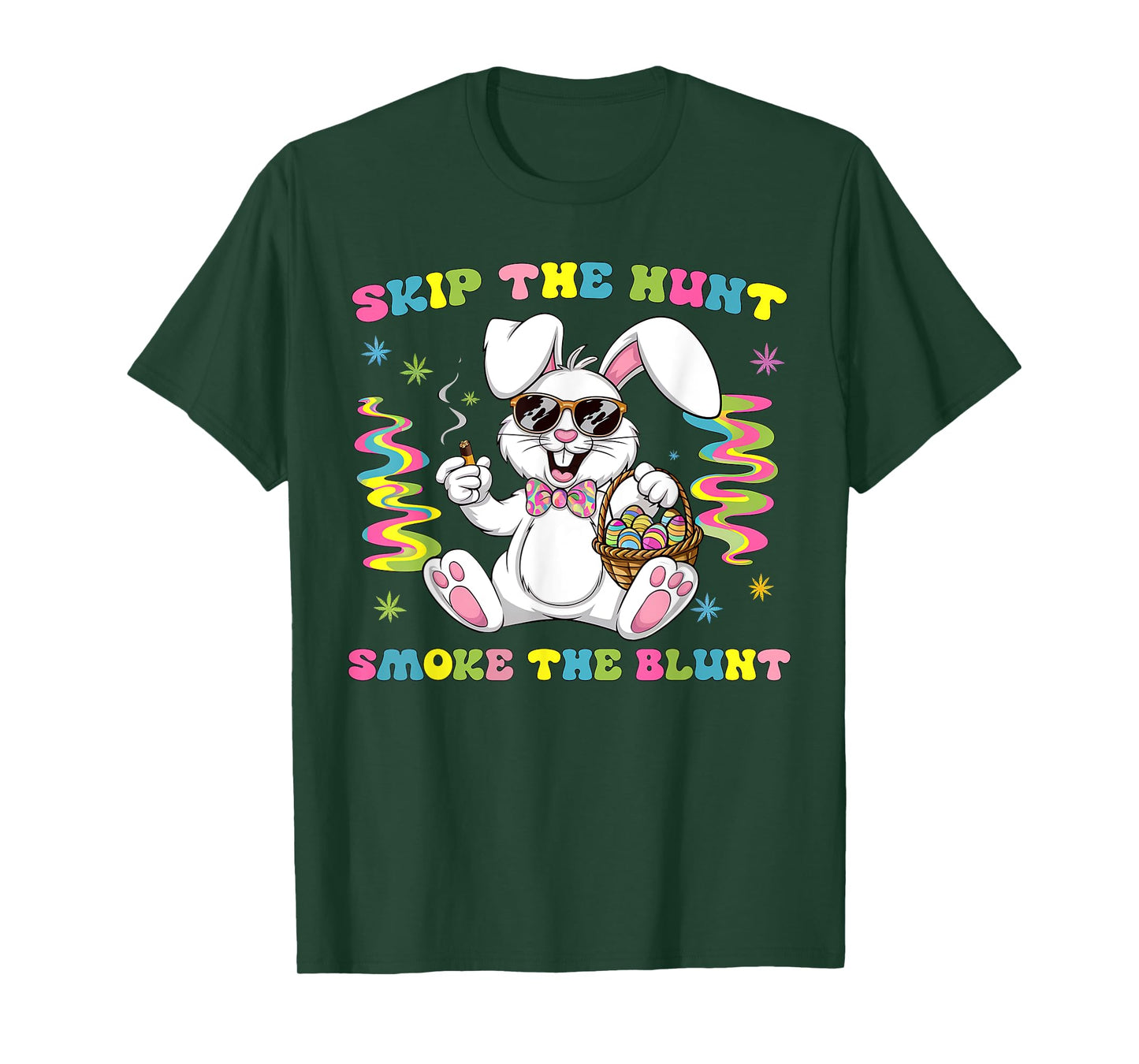 Skip The Hunt Smoke The Blunt Bunny Smoking Happy Easter T-Shirt