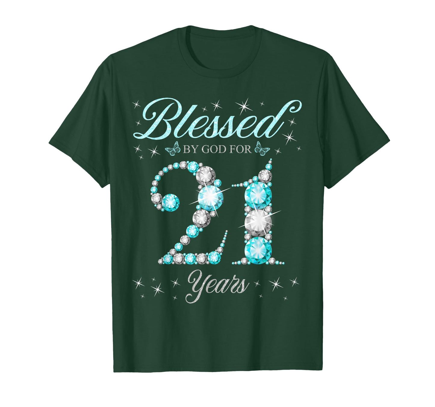 Blessed By God For 21 Years Old 21st Birthday B-Day Party T-Shirt