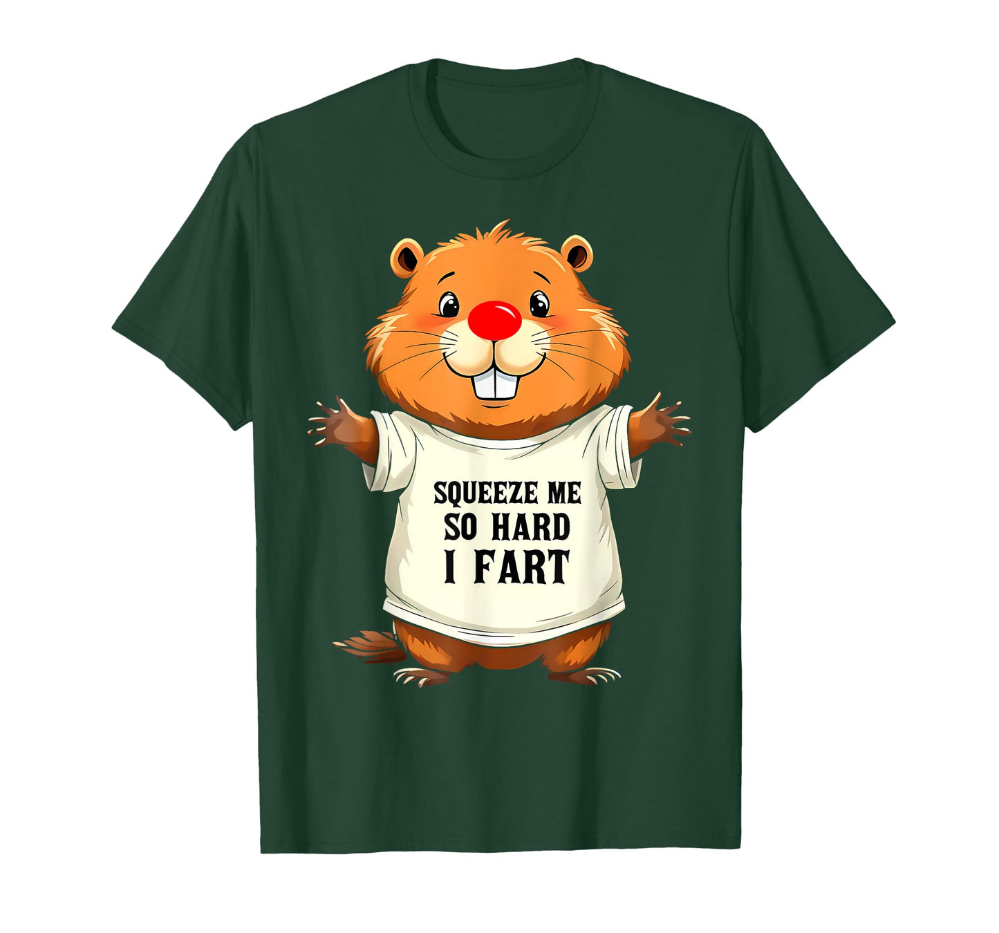 Funny Joke Squeeze Me So Hard I Fart Meme For Men Women Kids T-Shirt