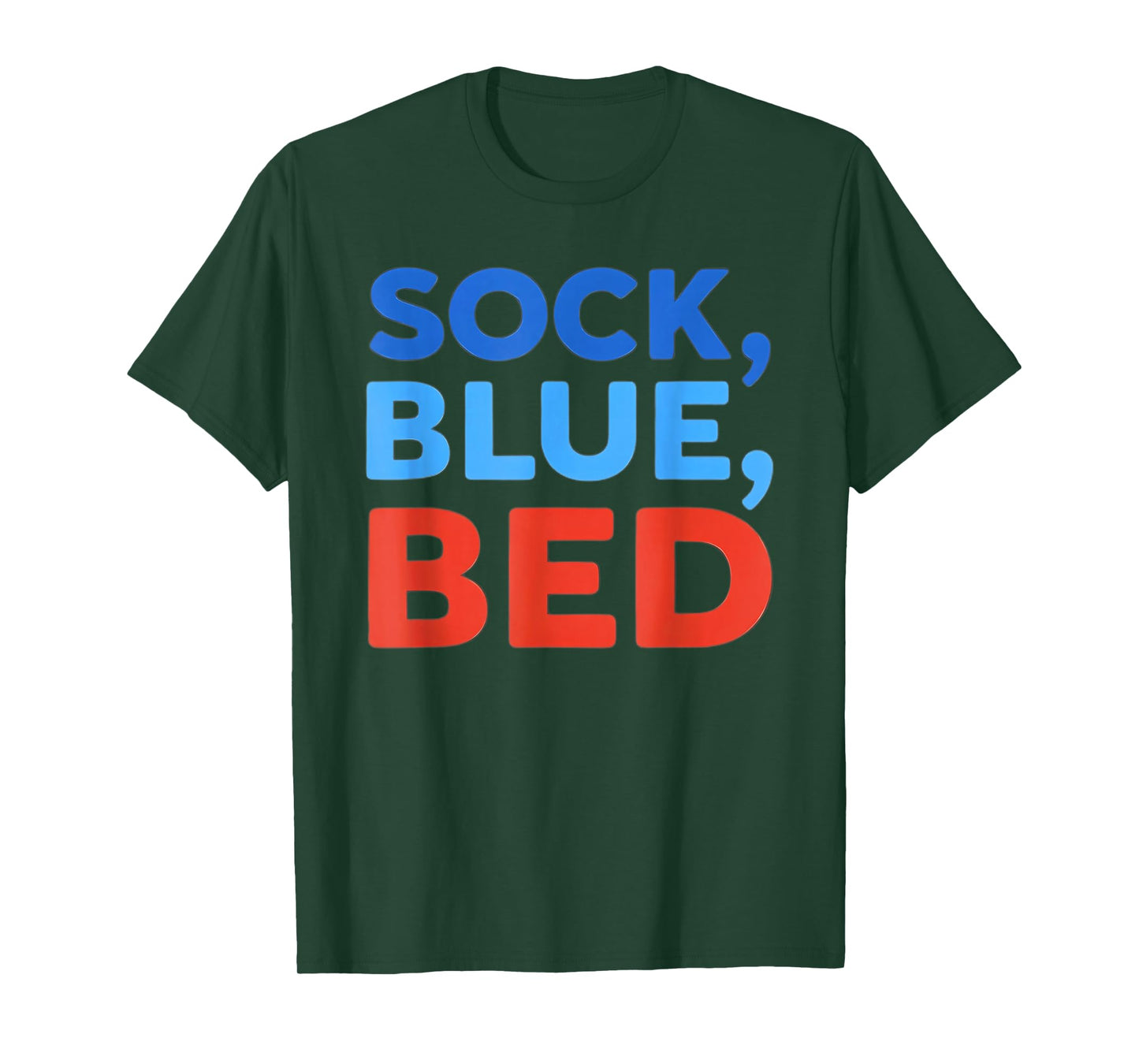 Sock Blue Bed Funny Meme T-Shirt