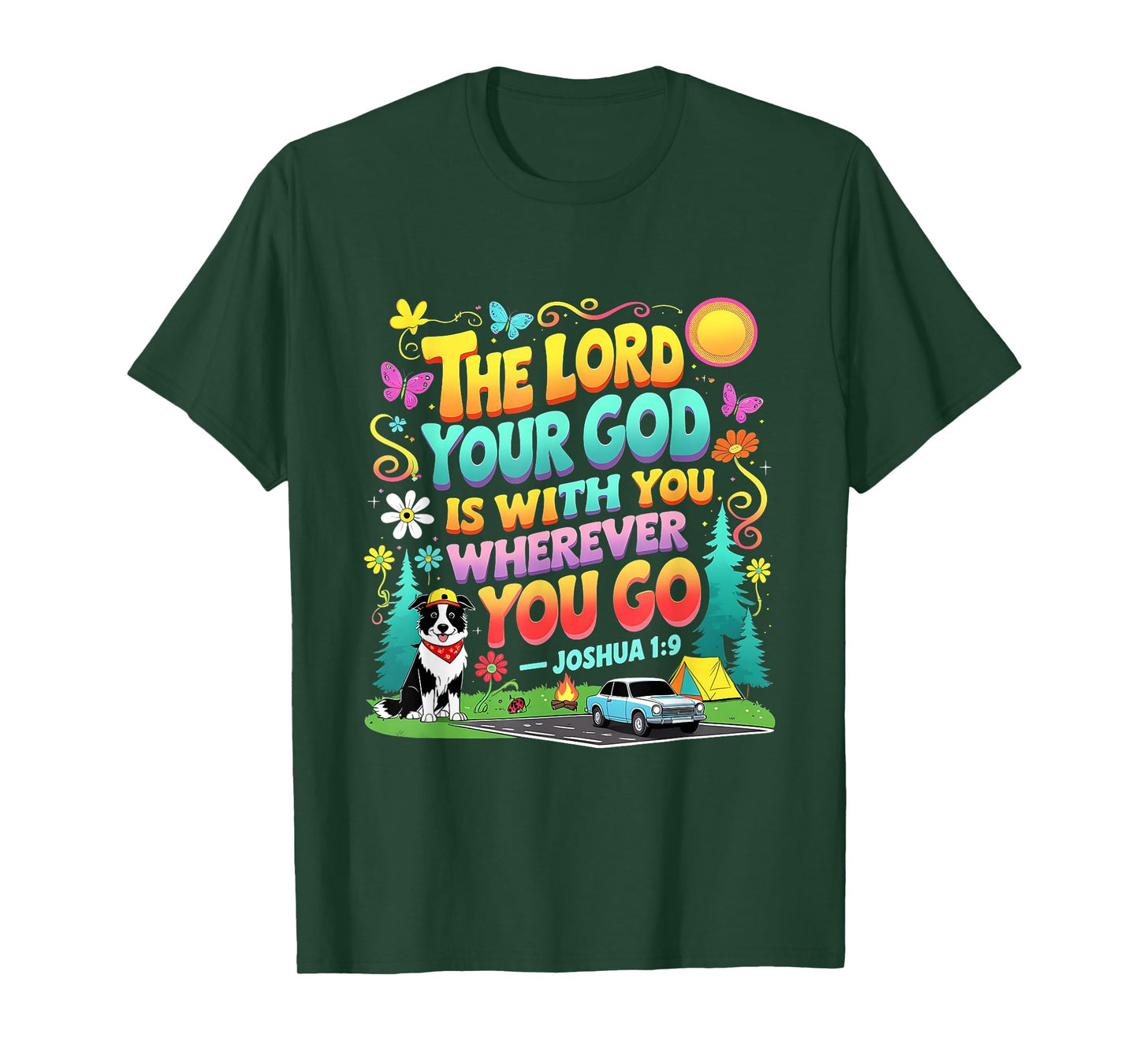 Road Trip The Lord Your God Christian True North VBS 2025 T-Shirt