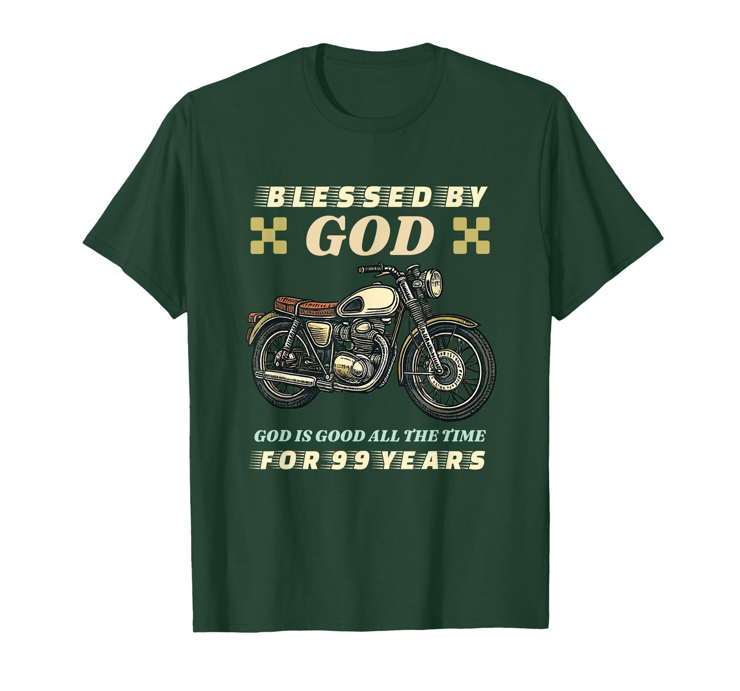 Blessed by God for 99 Years Old Motorcycle 99th Birthday T-Shirt