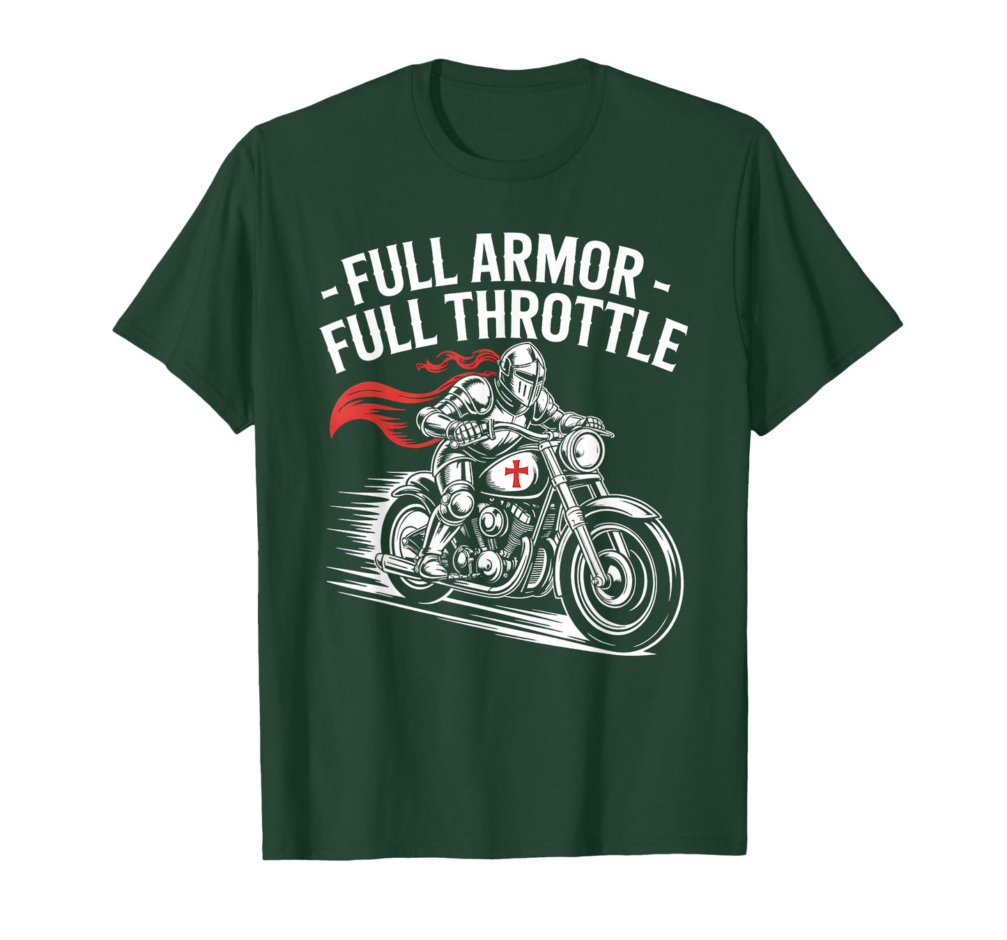 Christian Biker Full Armor Full Throttle Faith T-Shirt