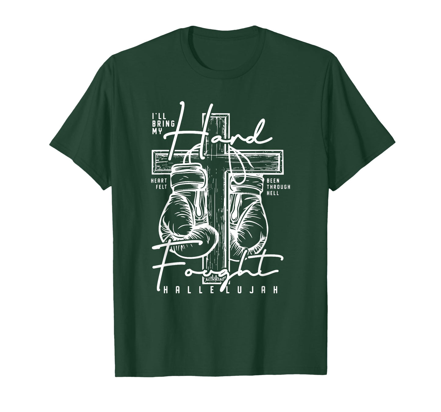 Brandon Hard Fought Hallelujah Praise Jesus T-Shirt