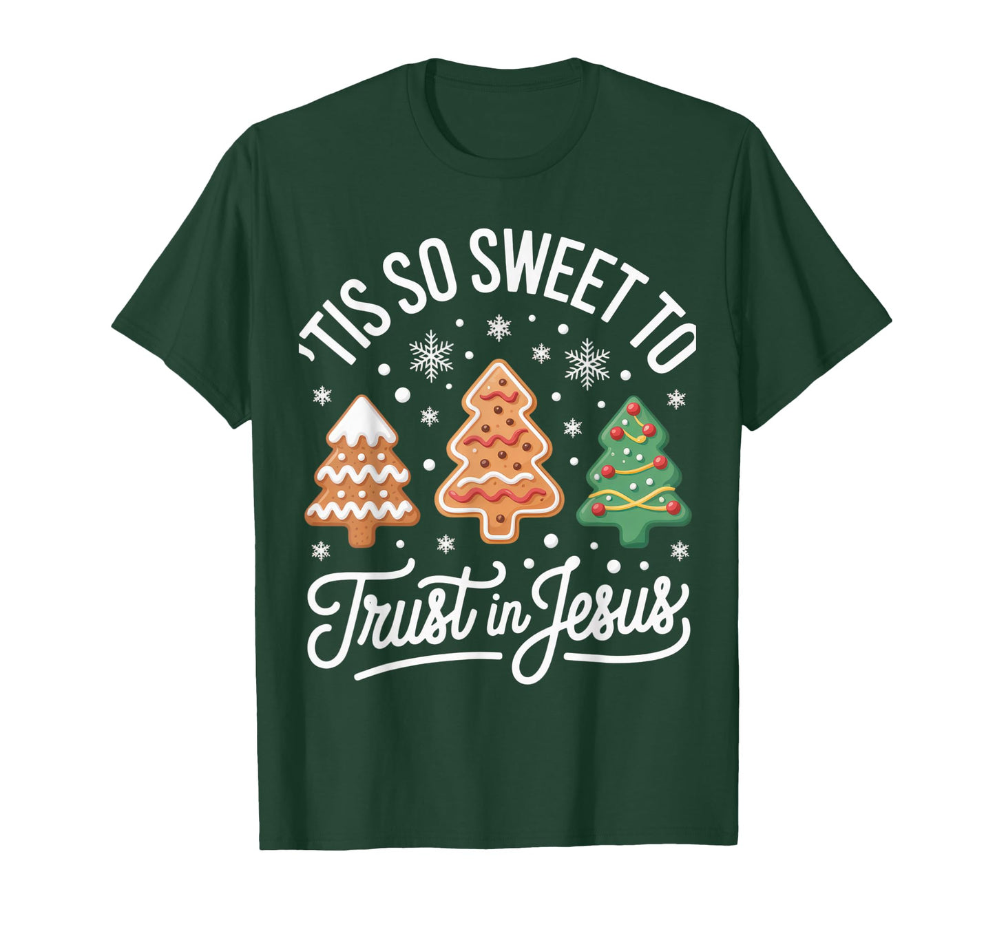 Tis So Sweet to Trust in Jesus for Faithful Christmas T-Shirt