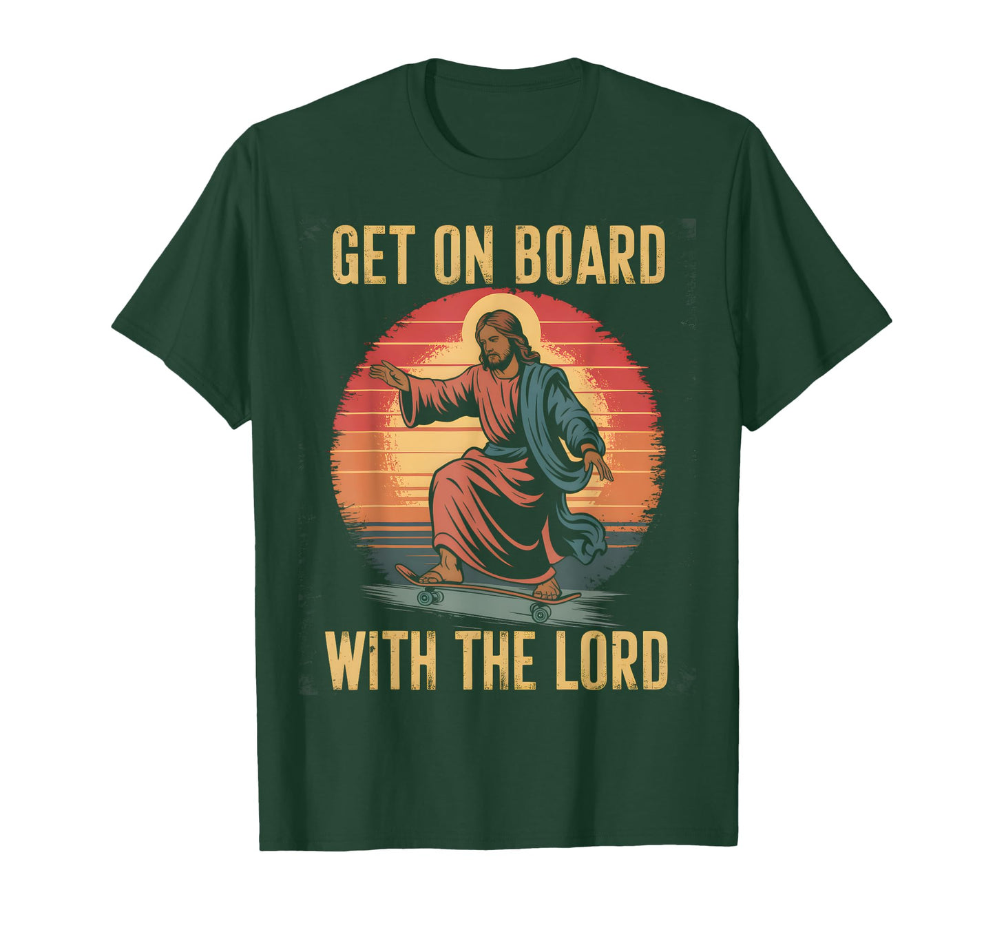 Get On Board With The Lord Christ Skateboarding Jesus Skate T-Shirt