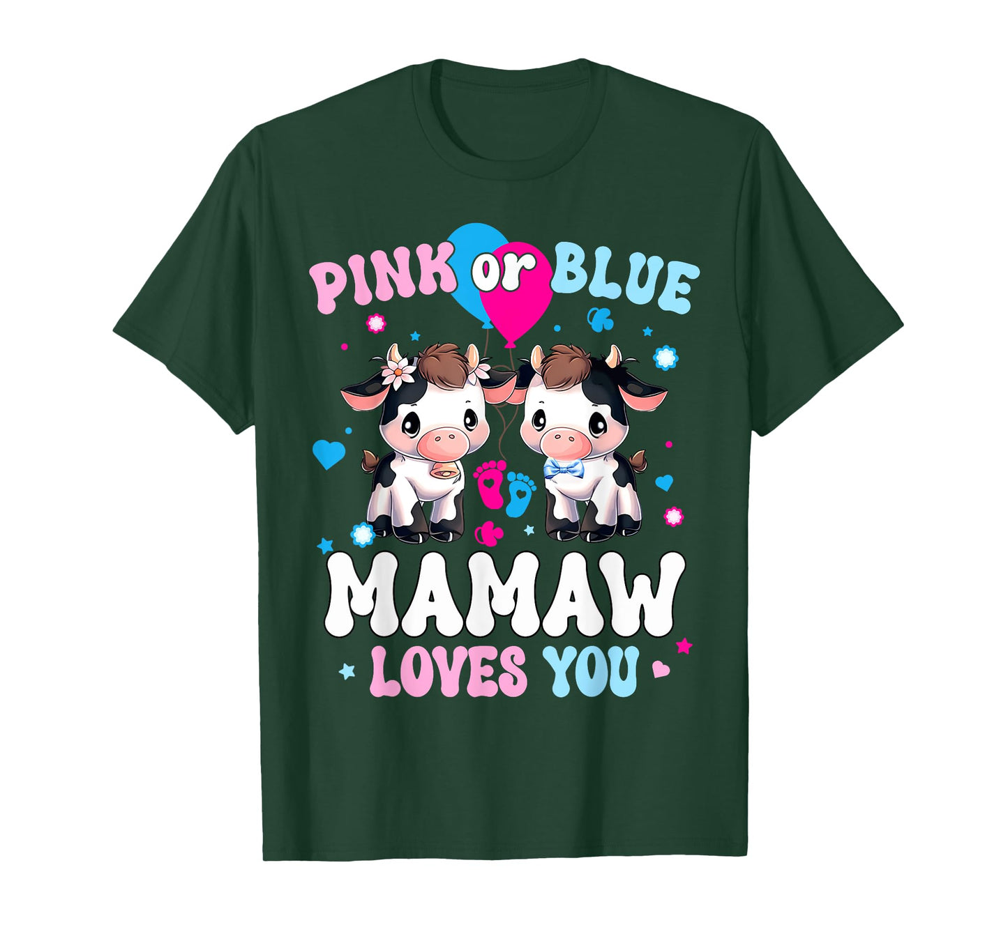 Pink Or Blue Mamaw Loves You Cow Gender Reveal Baby Shower T-Shirt