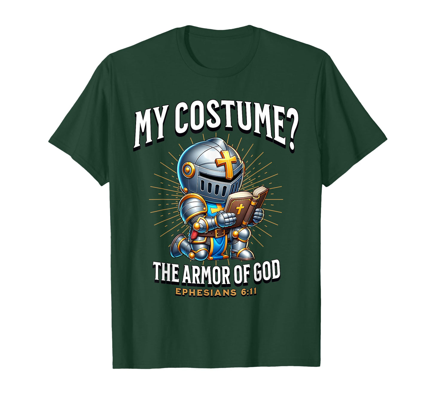 Christian Halloween Costume Armor of God Ephesians 6:11 T-Shirt