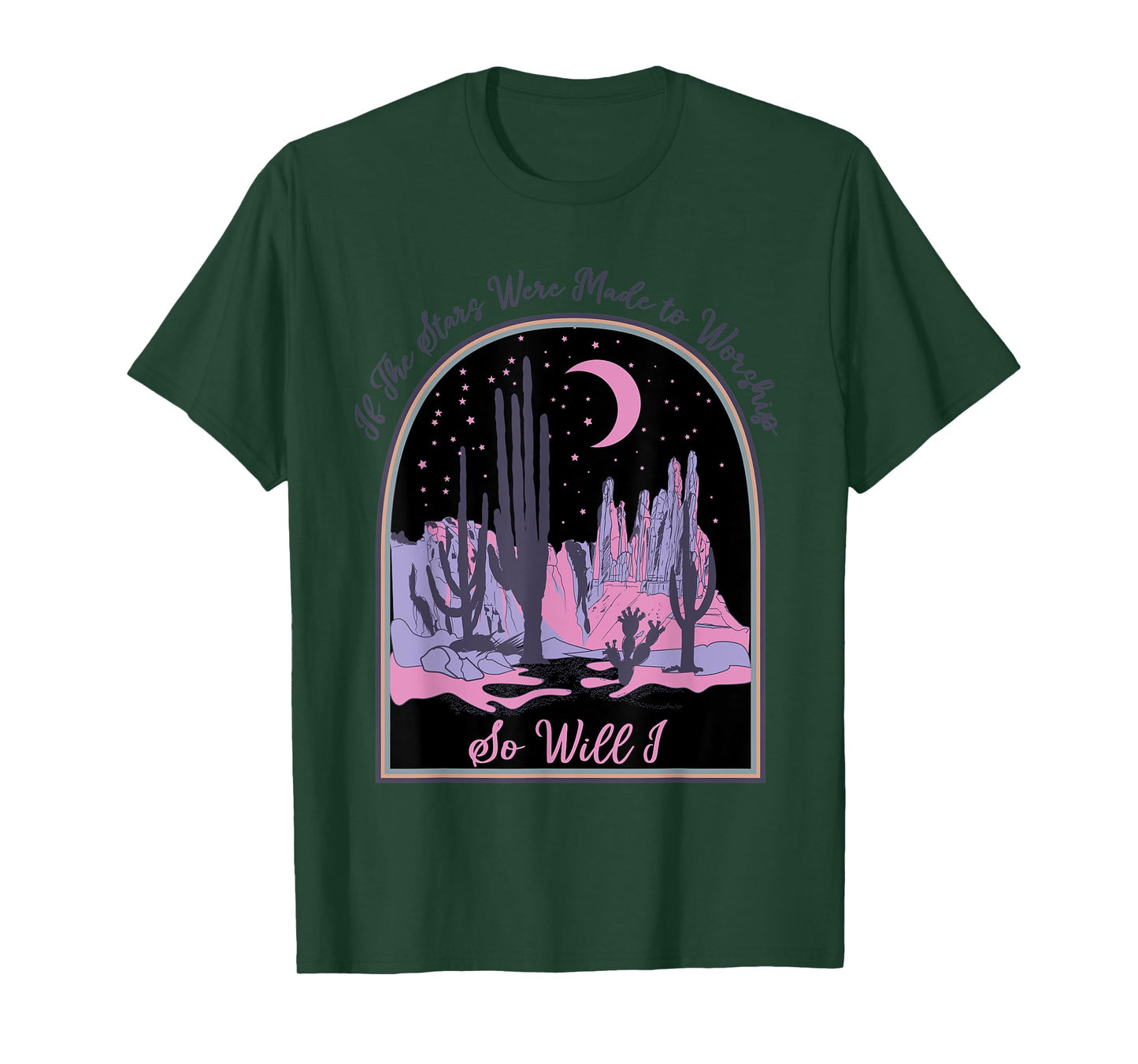 If The Stars Were Made To Worship So Will I, Jesus Religious T-Shirt