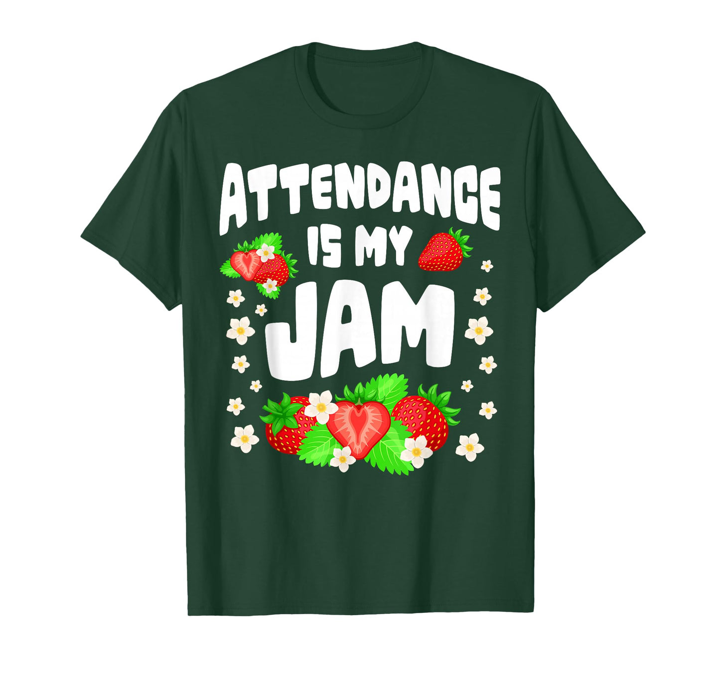 Attendance is My Jam Funny Teacher School Vibes T-Shirt