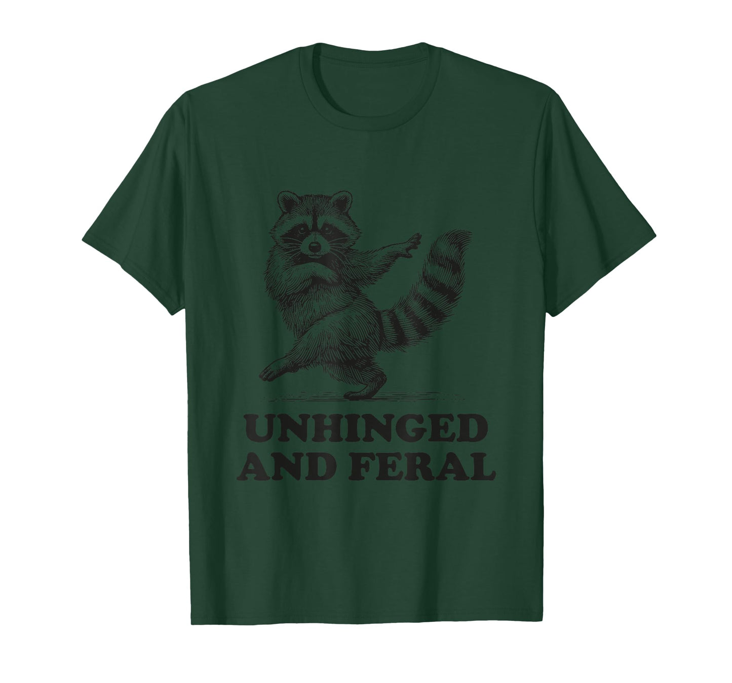 Unhinged And Feral Vintage Funny Raccoon T-Shirt