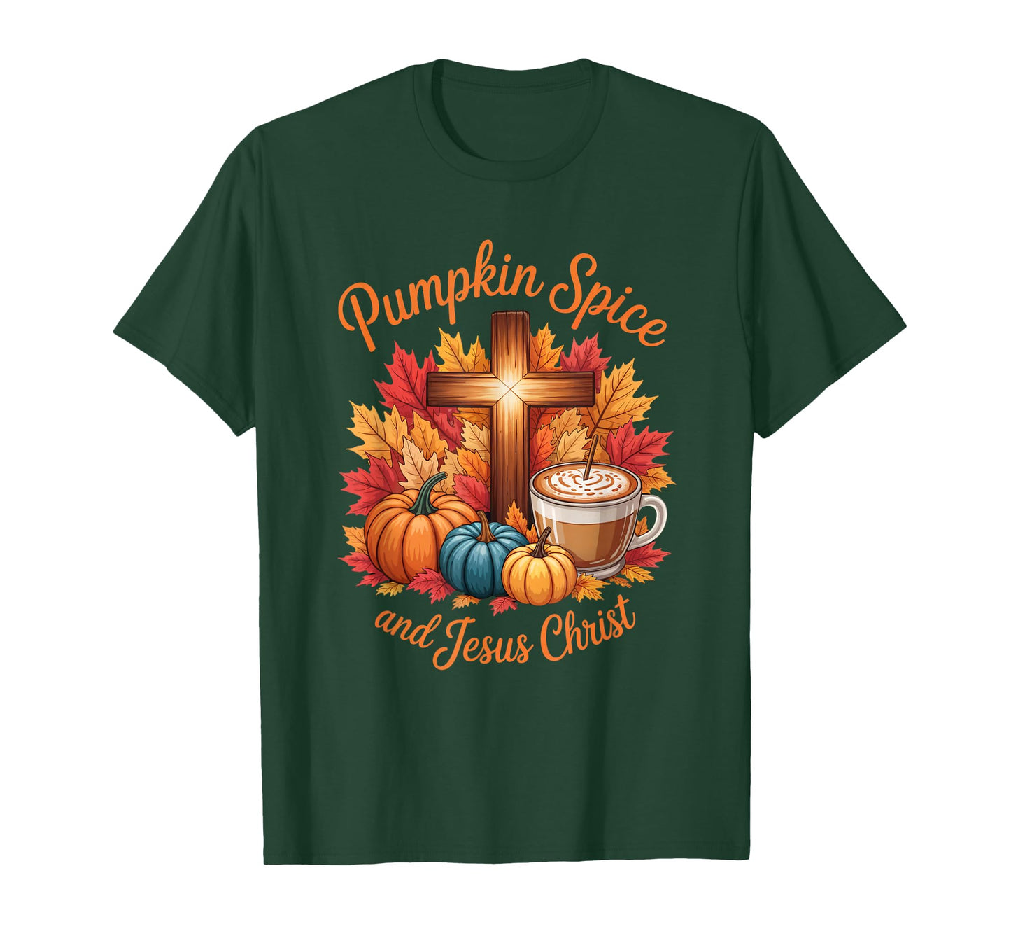 Pumpkin Spice and Jesus Christ Funny Fall Christian T-Shirt
