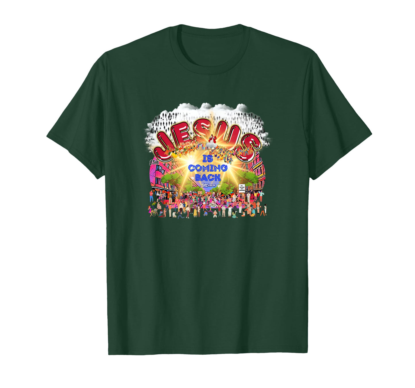 The Rapture Of Earth Jesus Is Coming Back Bible Verse T-Shirt