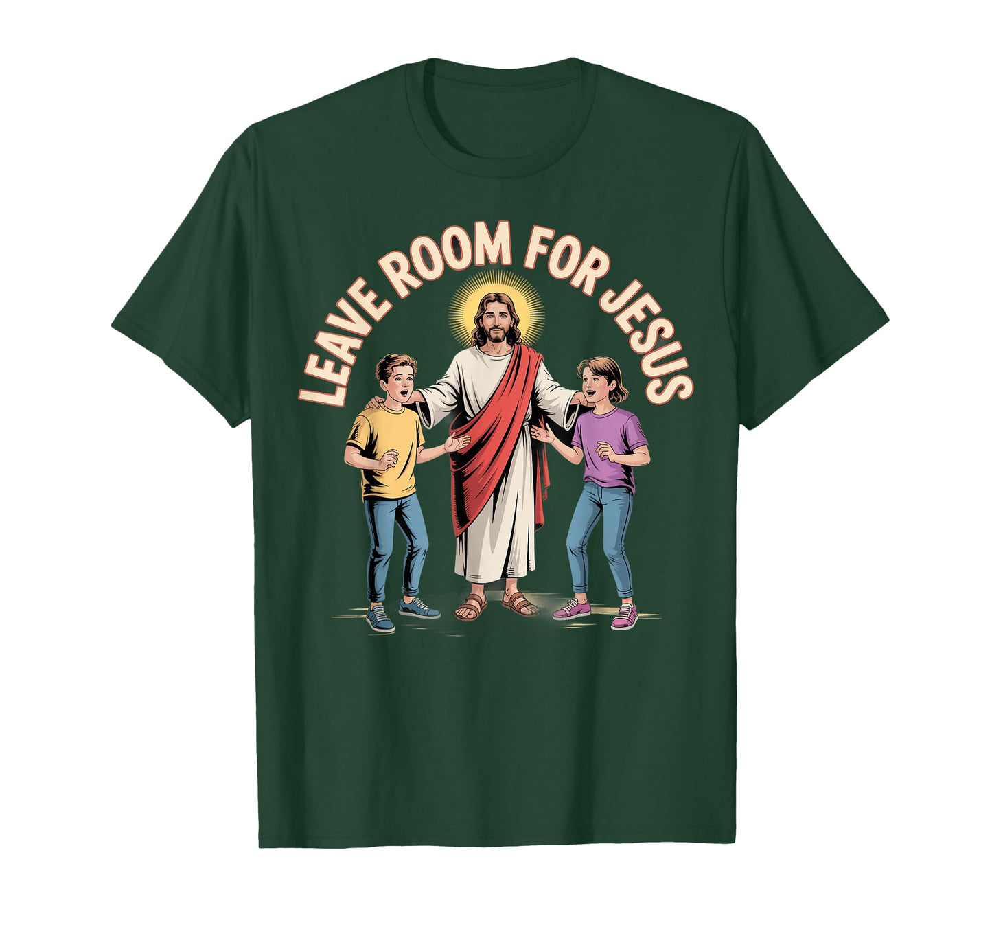 Leave Room for Jesus Christian Catholics Spiritual Fans T-Shirt