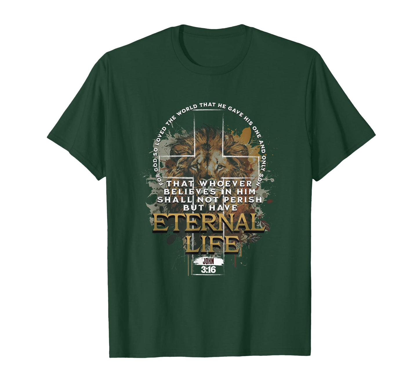 John 3:16 Christian Cross Bible Jesus Lion Eternal Life T-Shirt