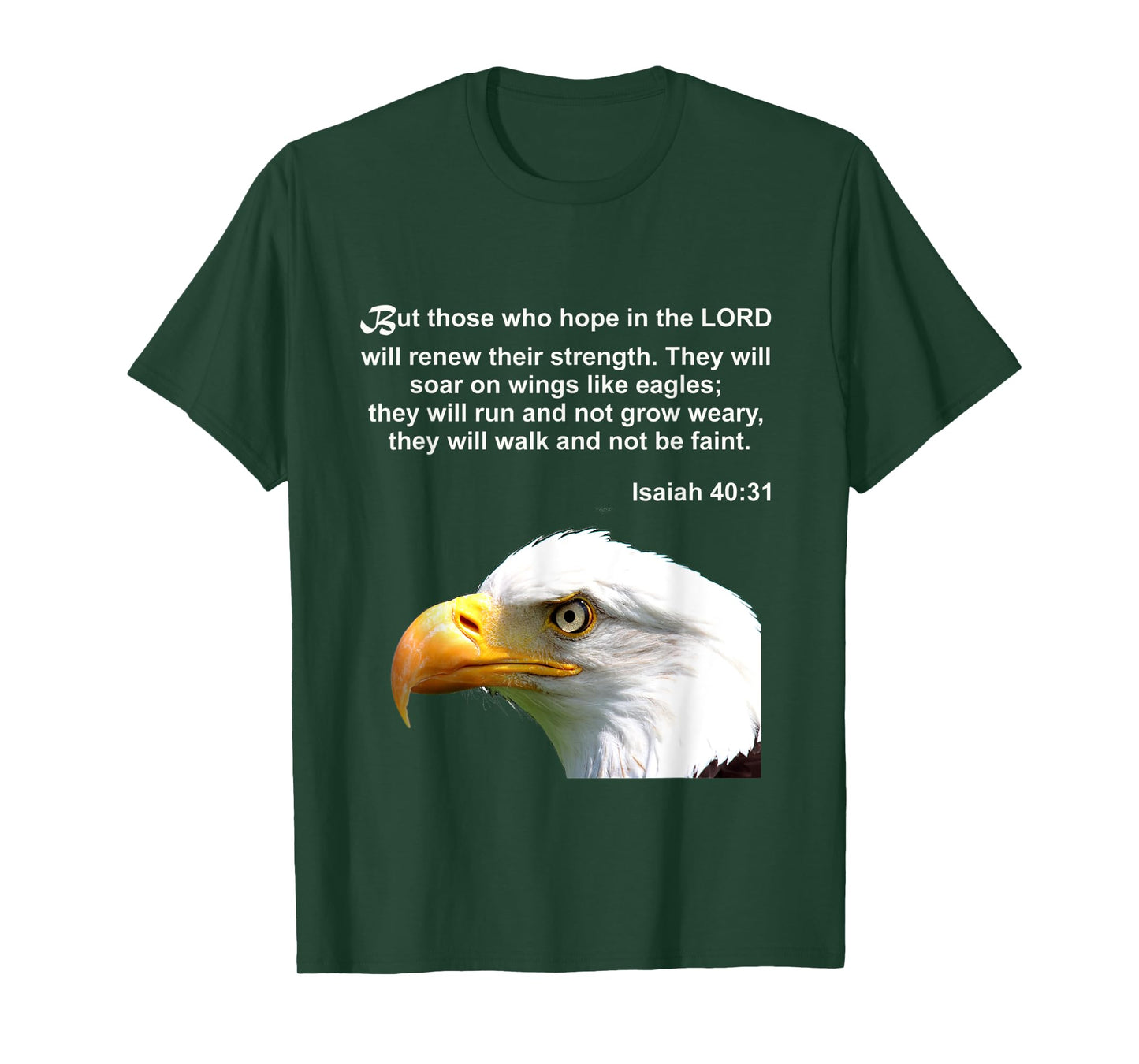 Isaiah 40:31 Wings Like Eagles Christian Gift Bible Verse T-Shirt