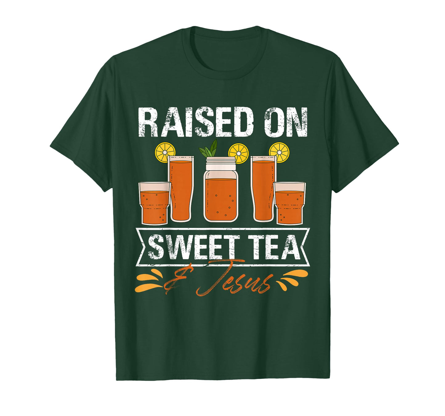 Raised On Sweet Tea and Jesus T-Shirt
