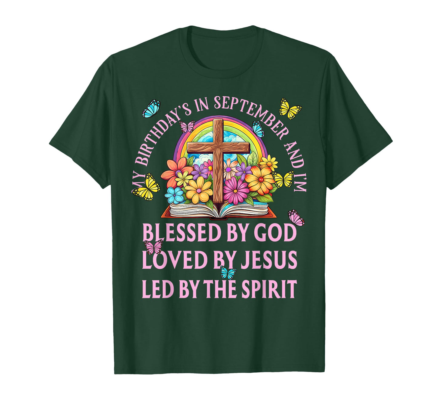 Blessed By God September Birth Month Rainbow And Flowers T-Shirt