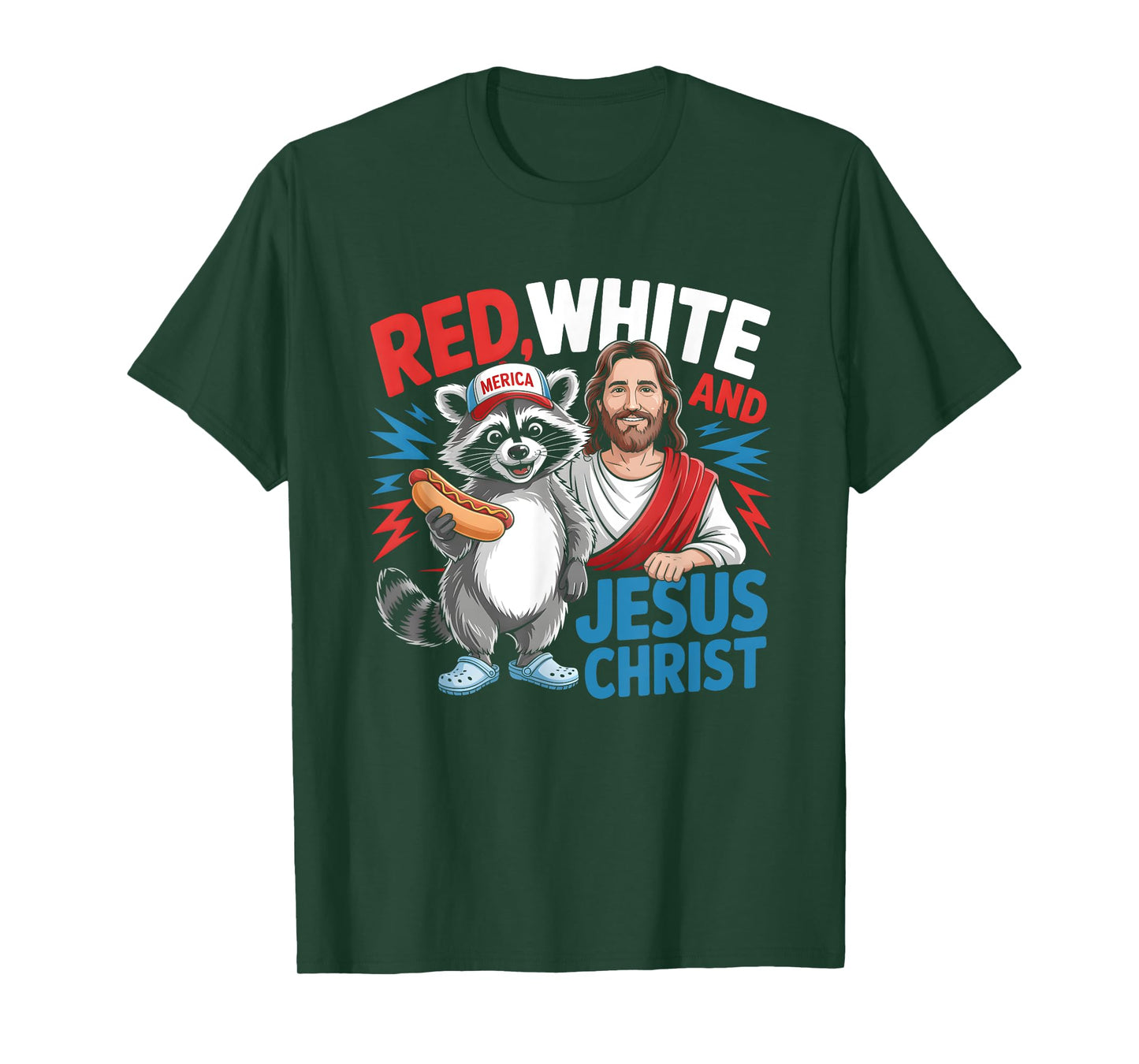 Red White And Jesus Christ Raccoon Hotdog Independence Day T-Shirt