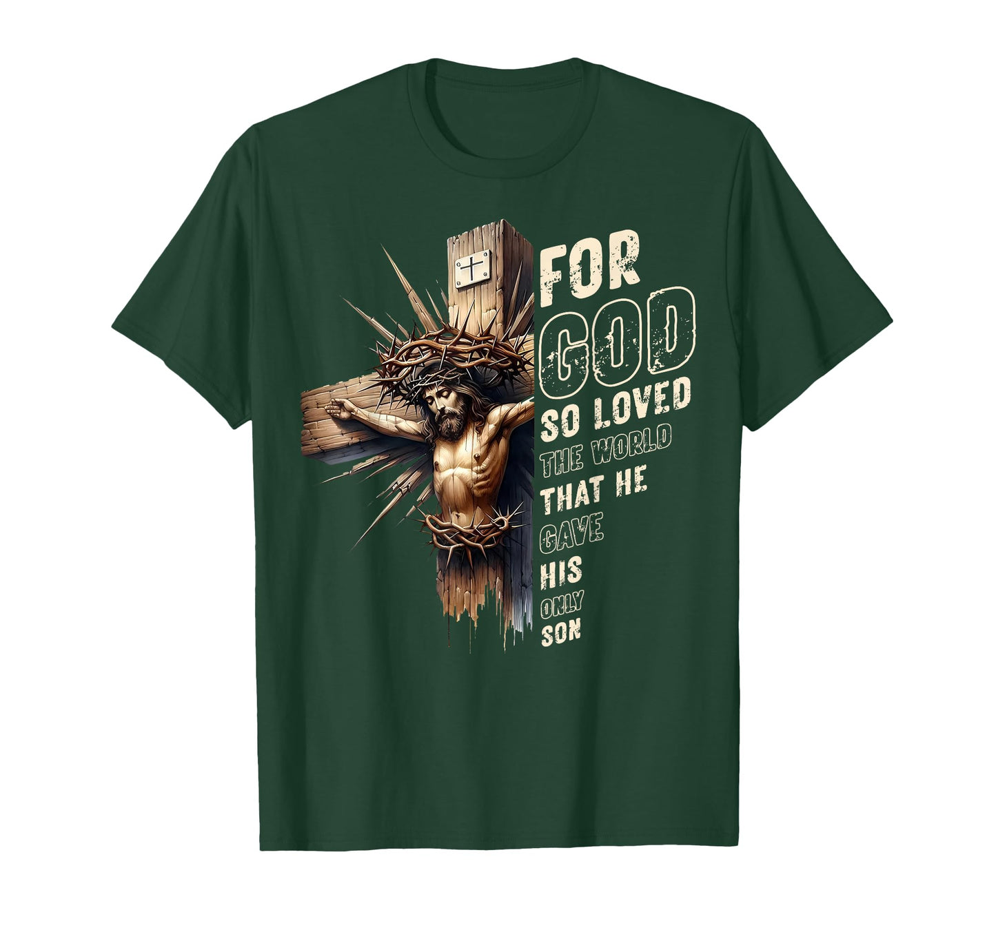 For God So Loved The World Christian John 3 16 Bible Verse T-Shirt