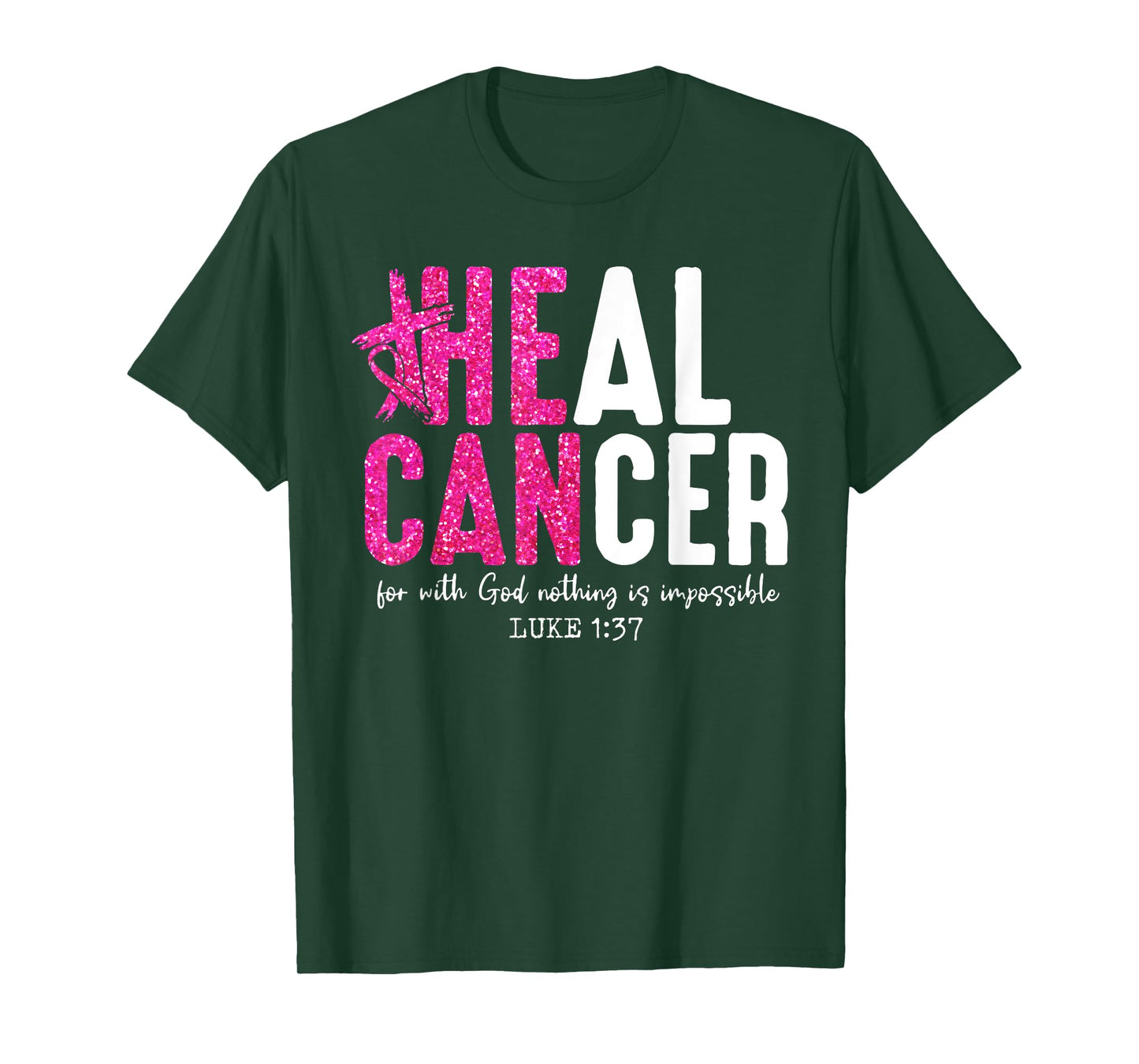 Heal Cancer Christian Believe God Breast Cancer Women Girls T-Shirt