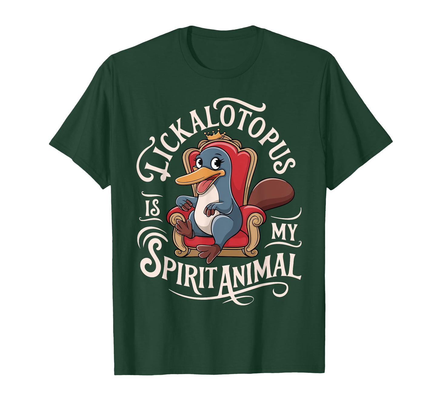 Lickalotopus Is My Spirit Animal Funny Sarcastic Platypus T-Shirt