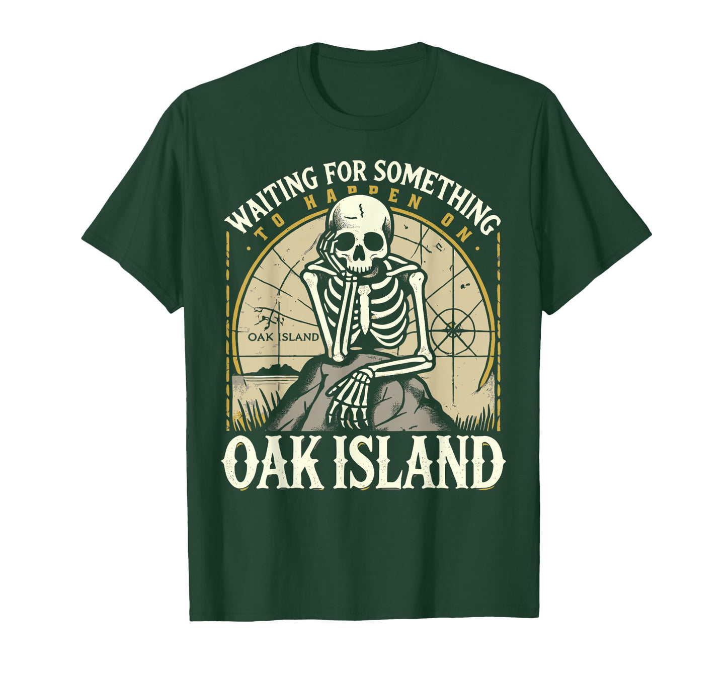 Funny Skeleton Waiting for Something To Happen on Oak Island T-Shirt