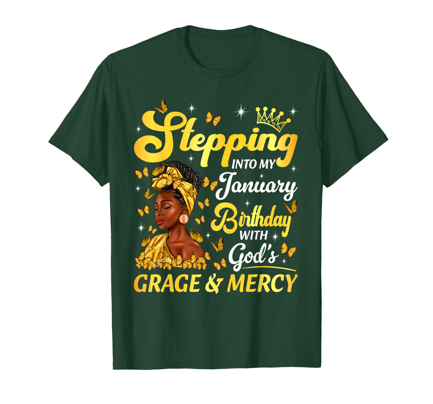 Stepping Into My January Birthday Afro Woman Religious Bday T-Shirt