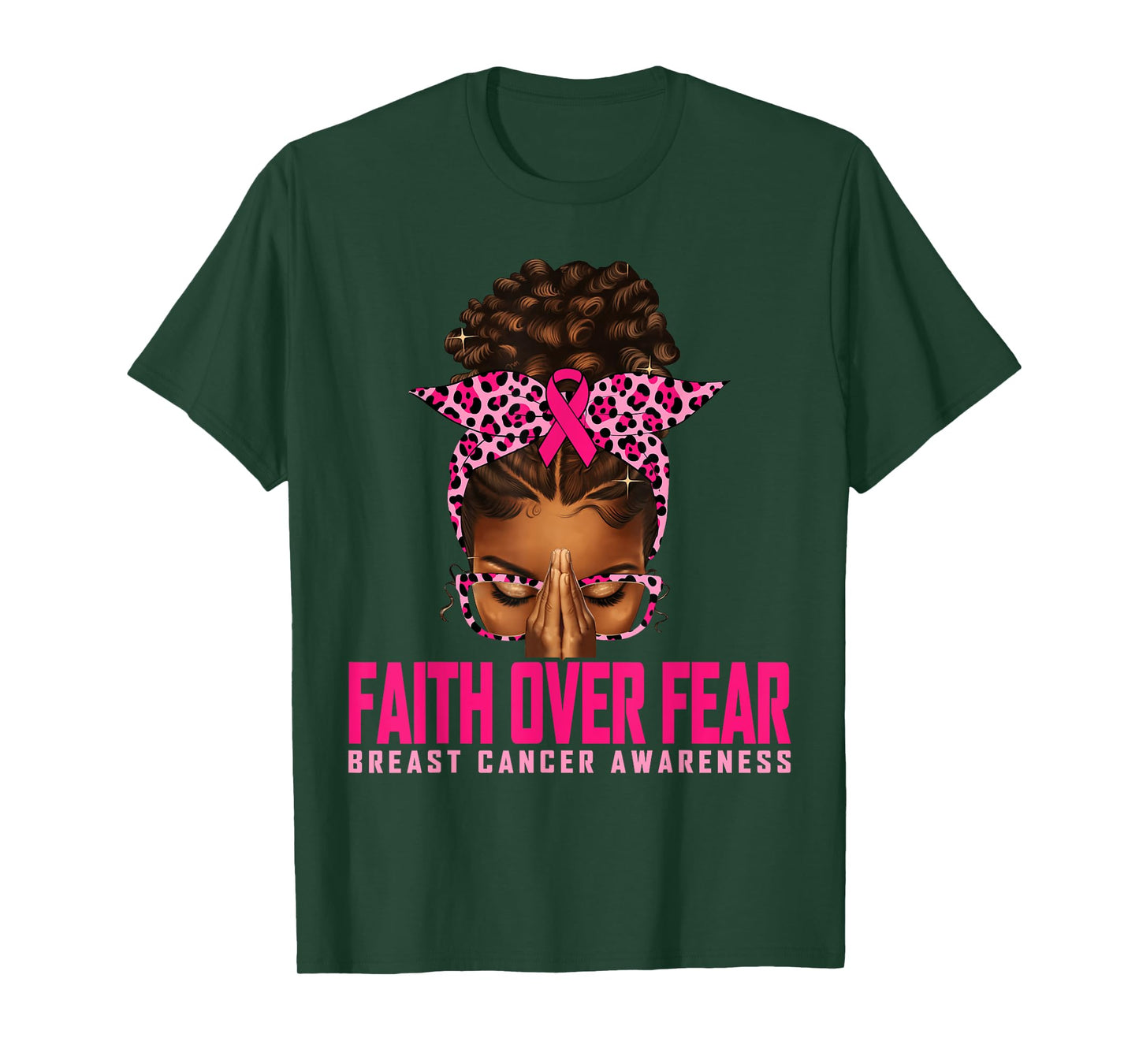 Faith Over Fear Praying Black Women Afro Breast Cancer T-Shirt