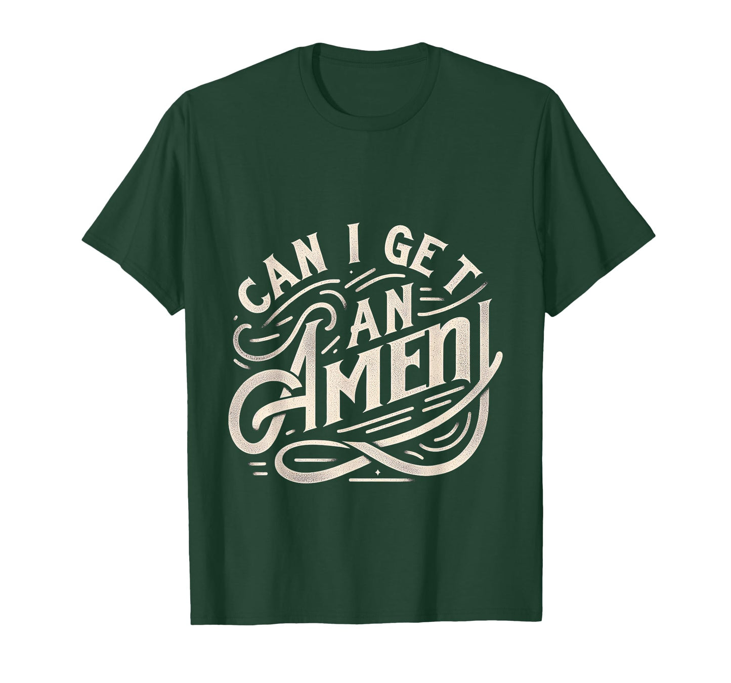 Can I Get An Amen ||-- T-Shirt