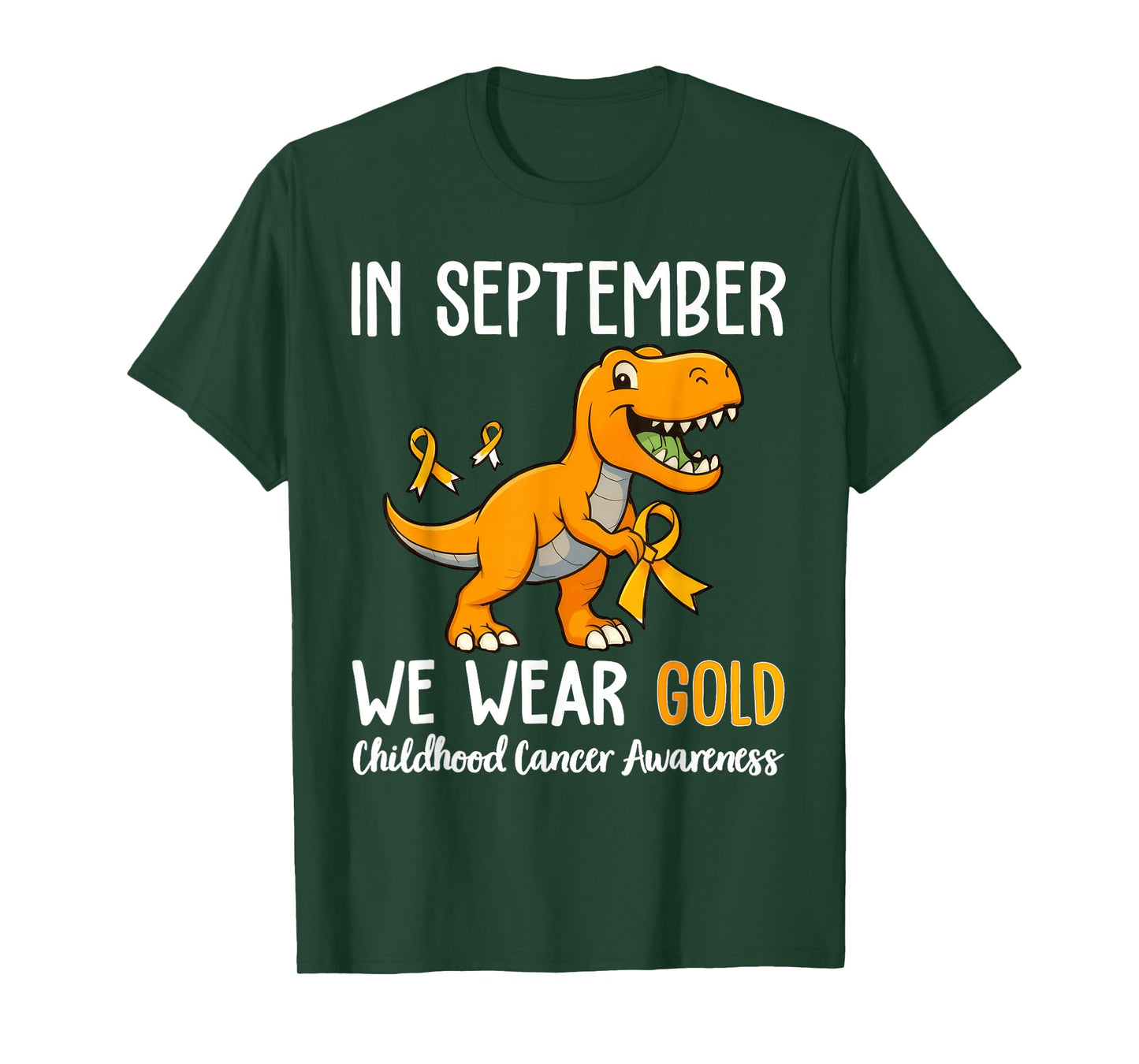 in September We Wear Gold Childhood Cancer Awareness Ribbon T-Shirt